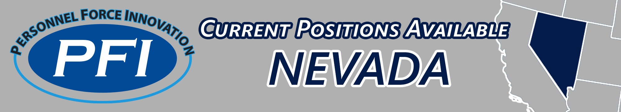 Decorative banner that says Personnel Force Innovation (PFI) current positions available in Nevada
